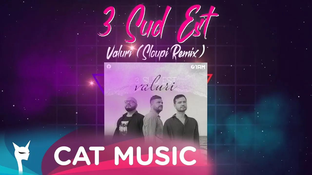 3 Sud Est - Valuri (Sloupi Remix)