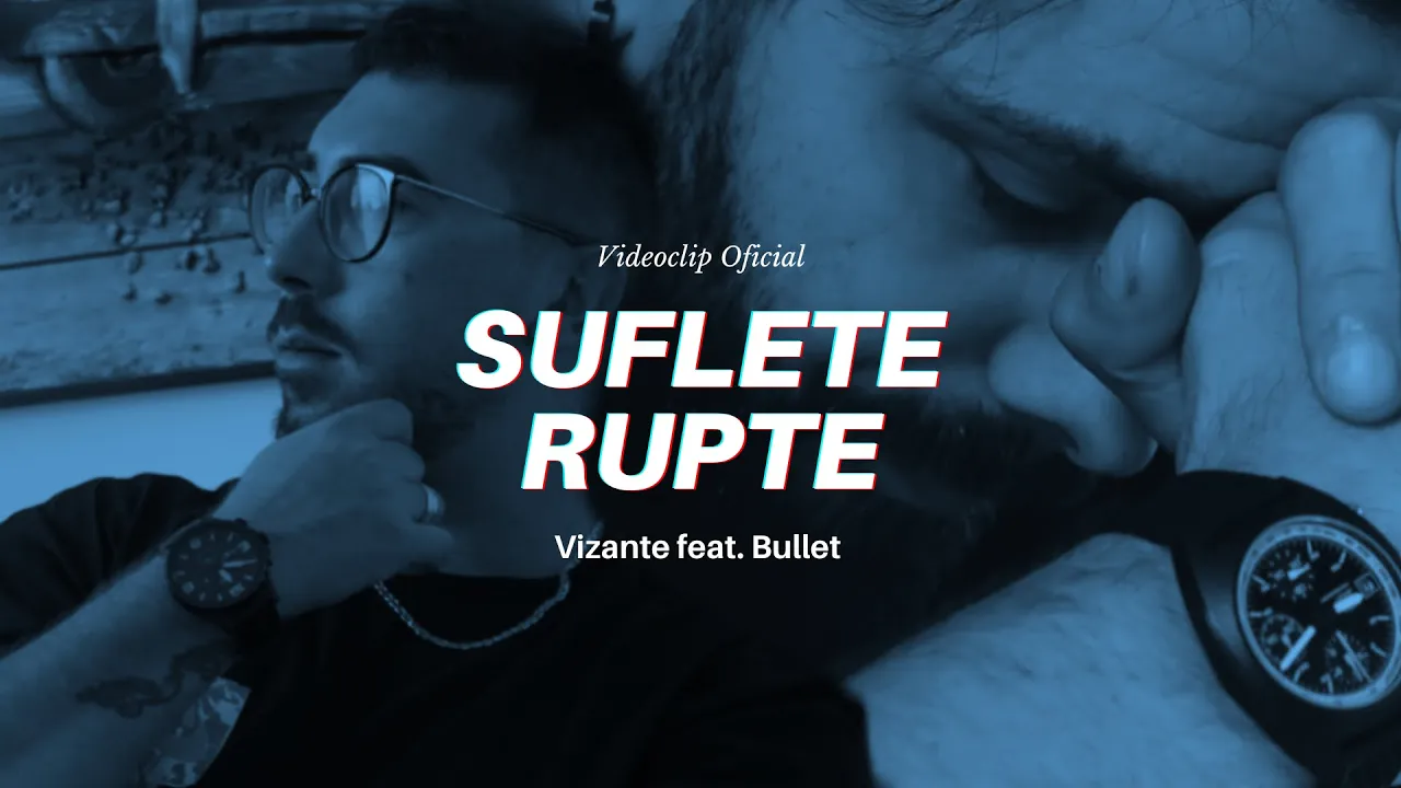 Vizante x @bulletabravia - Suflete Rupte