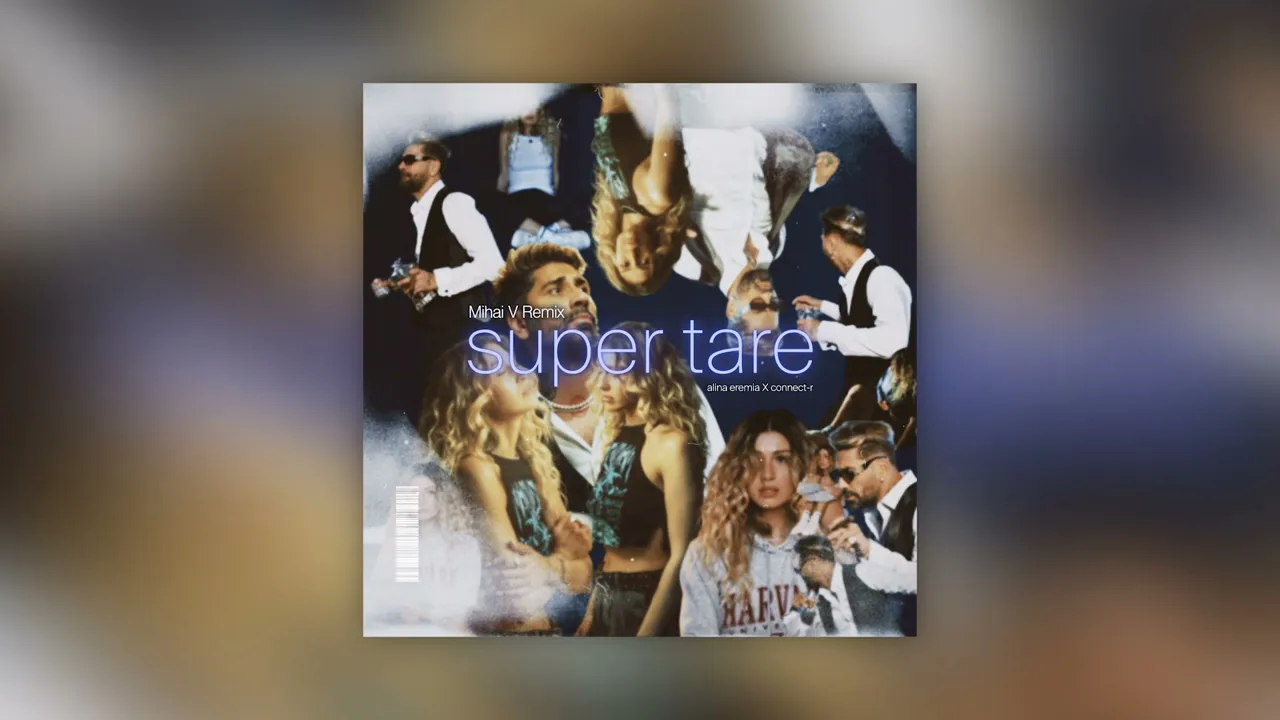 Alina Eremia x Connect-R - Supertare (Mihai V Remix)