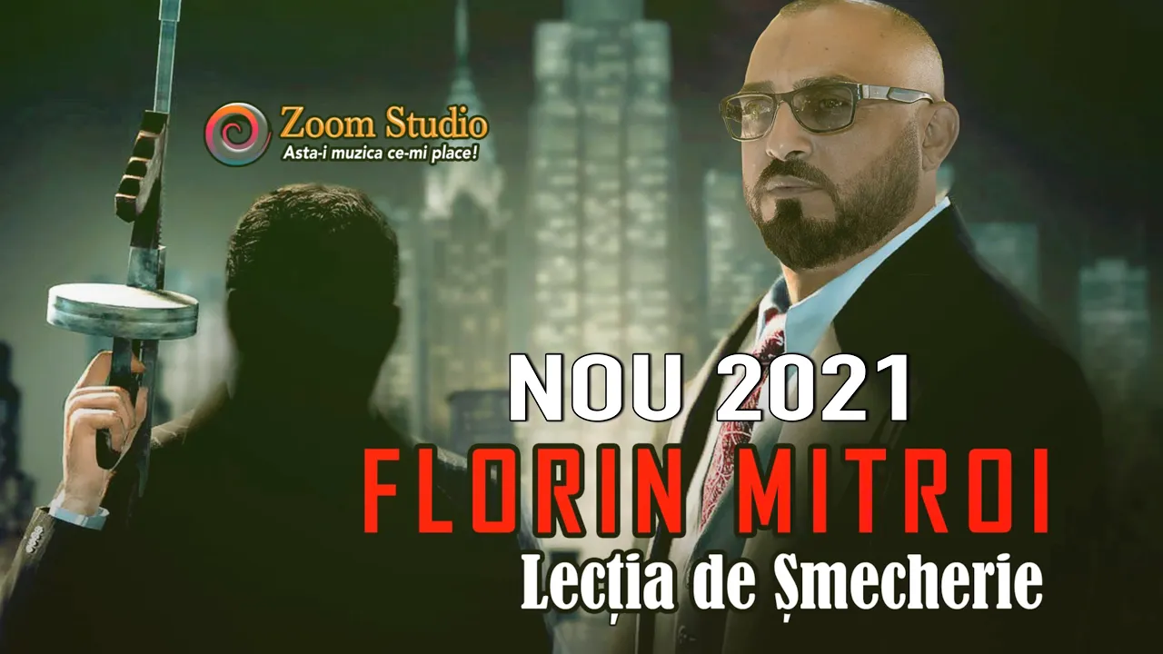 Florin Mitroi - Lectia de smecherie (Originala 2021)