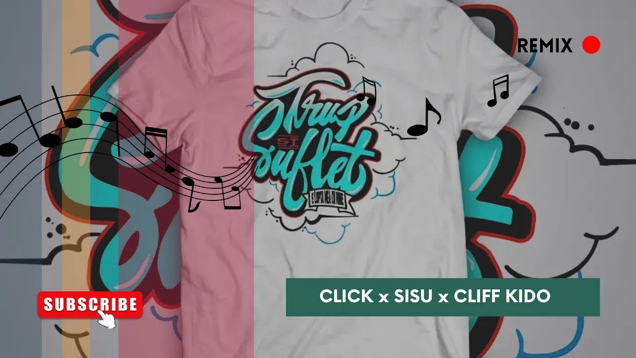 Click - Trup si Suflet Remix (feat Sisu si Cliff Kido)