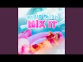 Mario Fresh - Mix It (Original Radio Edit)