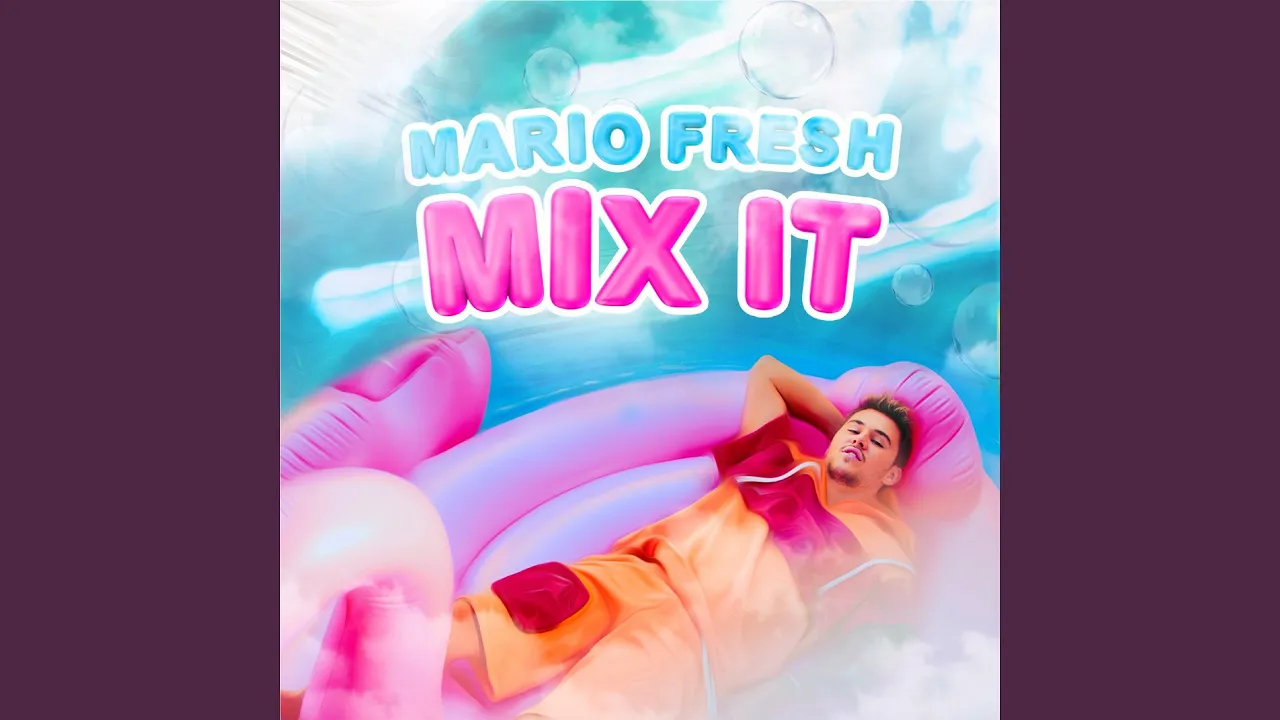 Mario Fresh - Mix It (Original Radio Edit)