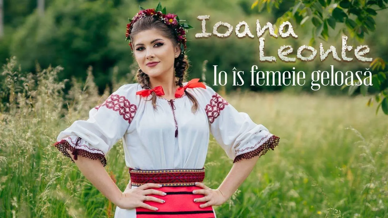 Ioana Leonte - Io is femeie geloasa