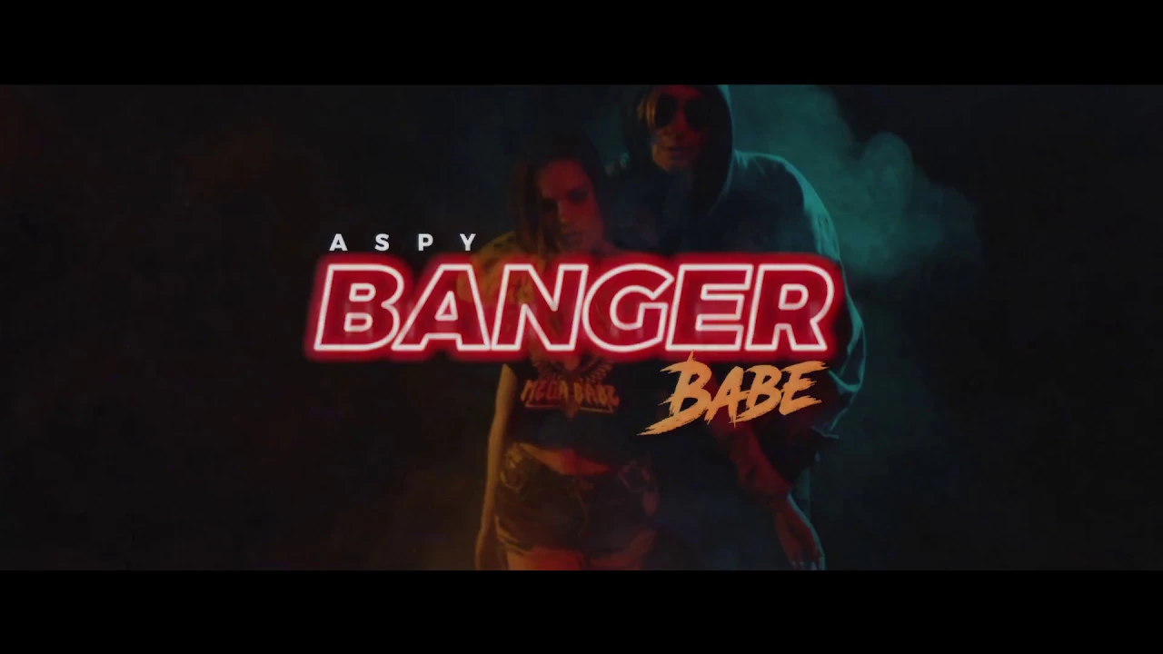 Aspy - Banger Babe (Original Radio Edit)
