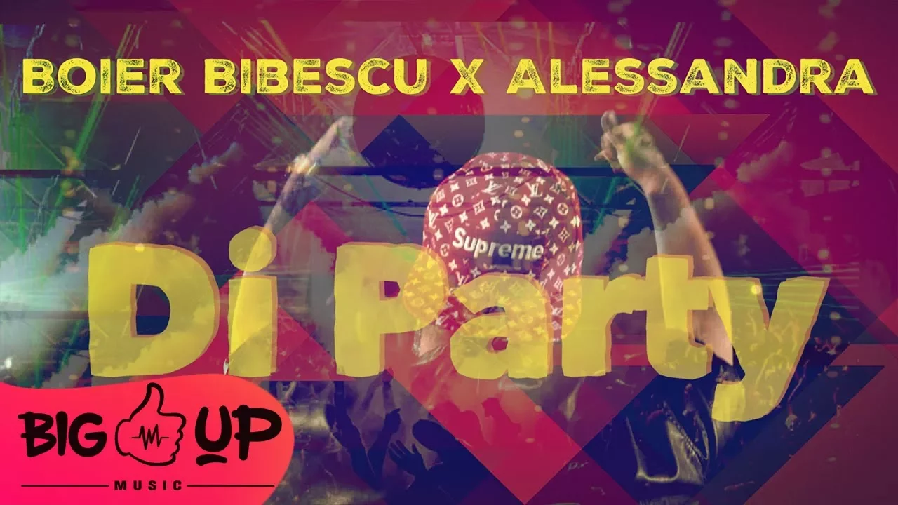 Boier Bibescu si Alessandra - Di Party (Original Radio Edit) 