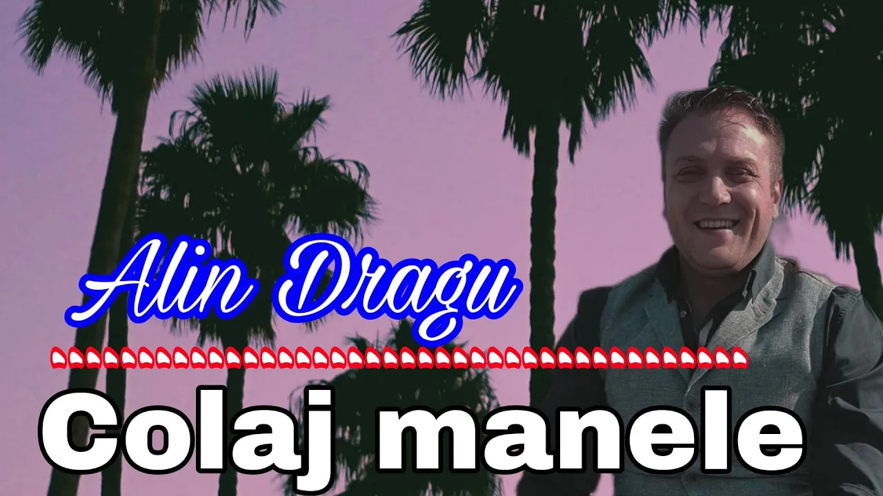 Alin Dragu - Colaj manele noi 2022