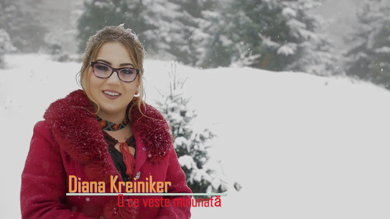 Diana Kreiniker - O ce veste minunata