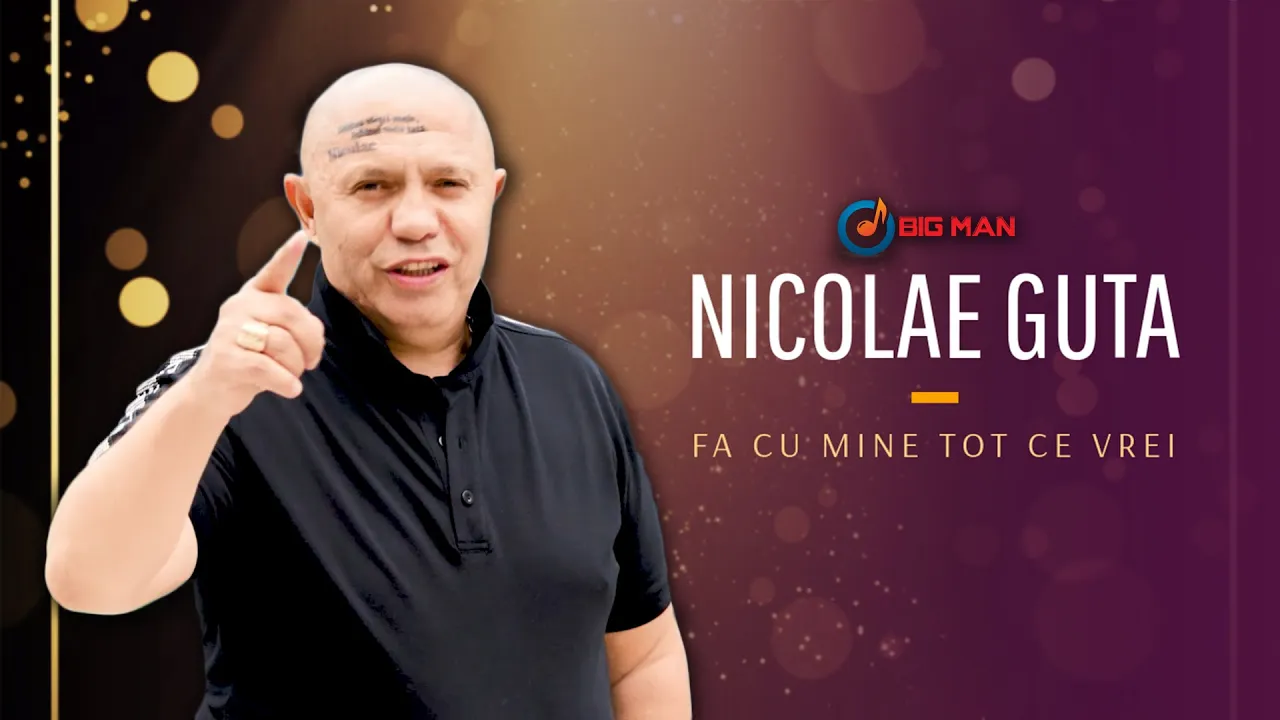 Nicolae Guta - Fa cu mine tot ce vrei (Originala 2021)