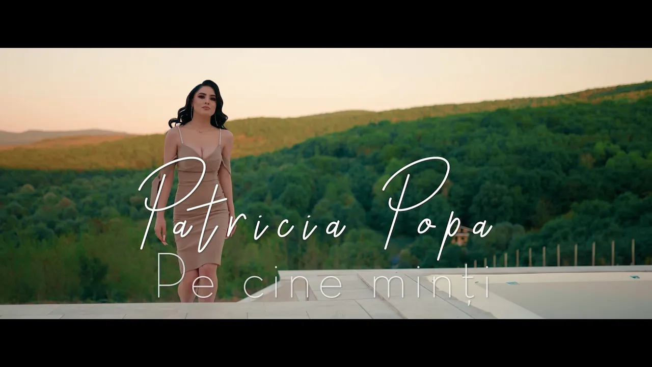 Patricia Popa - Pe cine minti (Originala 2022)