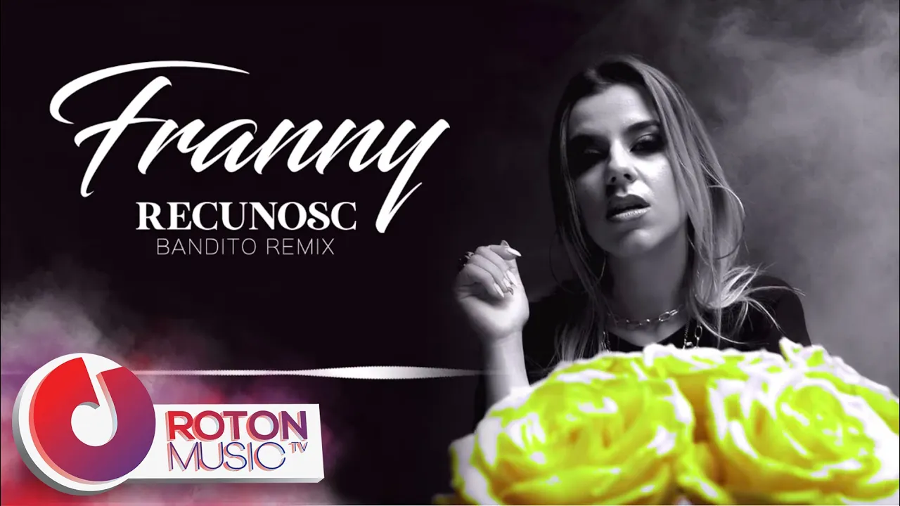 Franny - Recunosc (Bandito Remix)