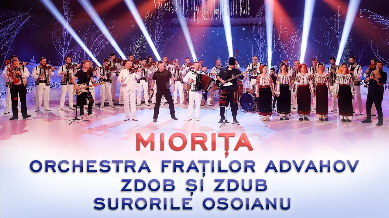 Orchestra Fratilor Advahov, Zdob si Zdub, Surorile Osoianu - Miorita