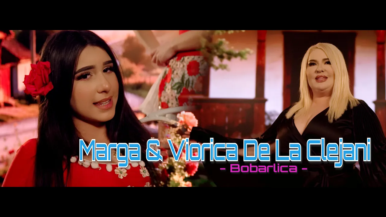 MARGA & VIORICA de la CLEJANI - Bobarlica