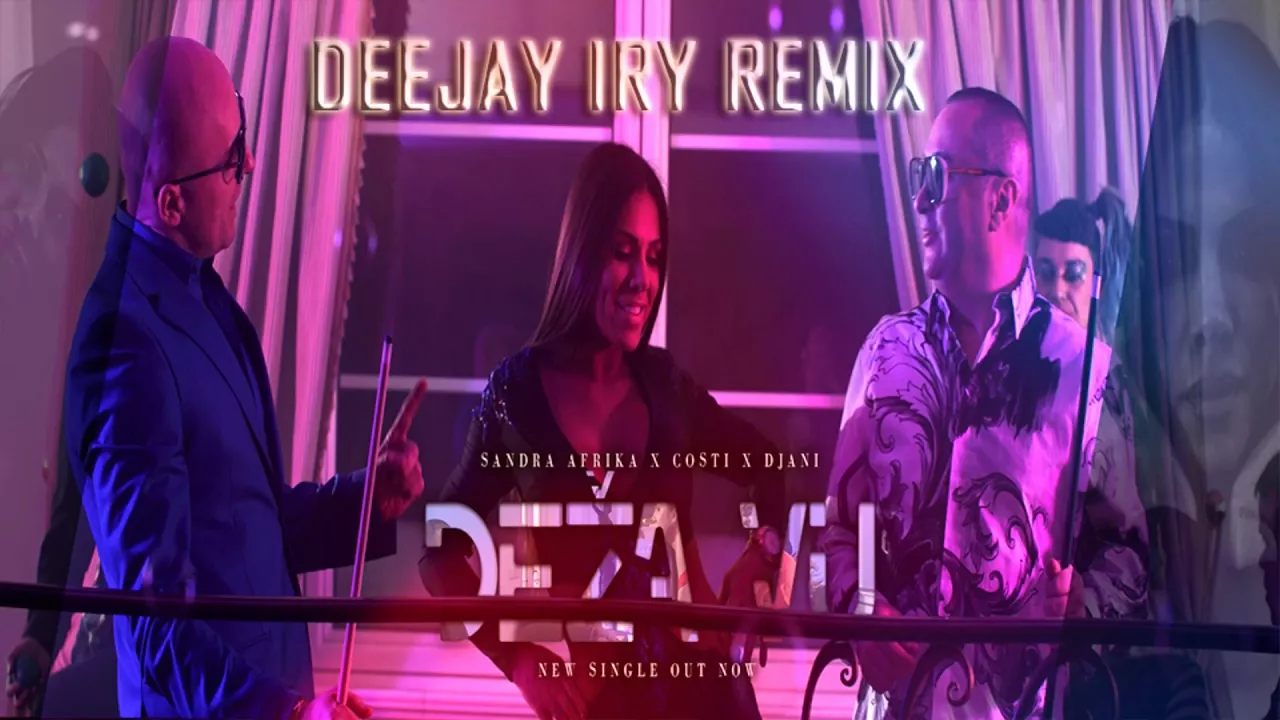 Sandra Afrika feat. Djani si Costi - Deza Vu (Original Radio Edit)