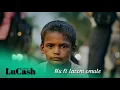 LuCash Music - Nu fi lacom omule
