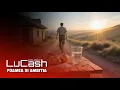 LuCash Music - Foamea si ambitia