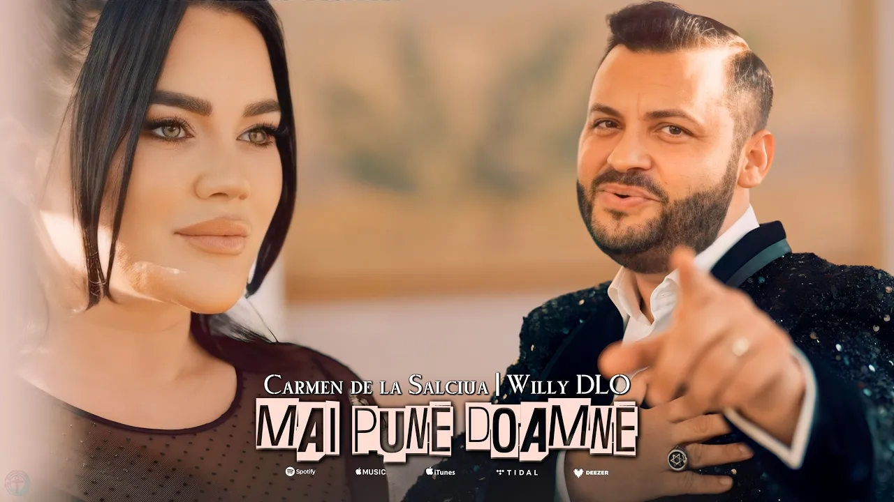 Carmen de la Salciua si Willy DLO - Mai pune Doamne
