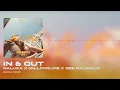 Raluka x Millforlife x Zee Nxumalo - In & Out (ReMan Remix)
