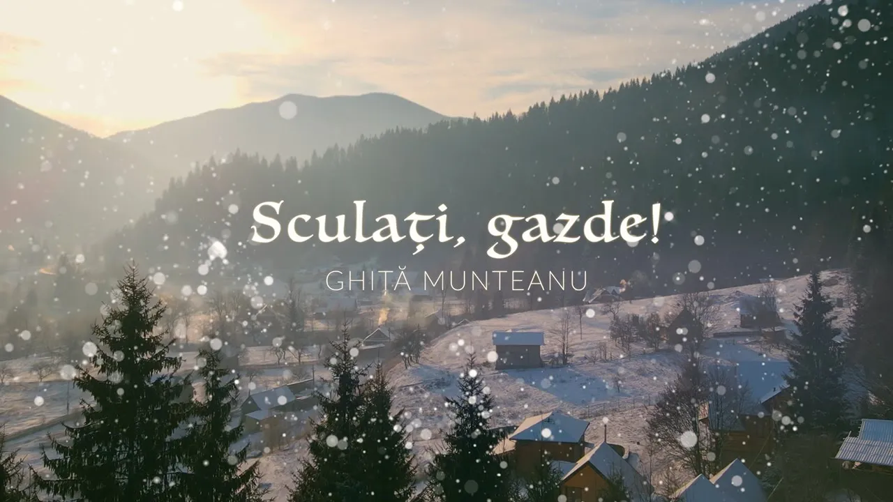 Ghita Munteanu - Sculati, gazde Sculati, gazde! (Colinde noi 2021)