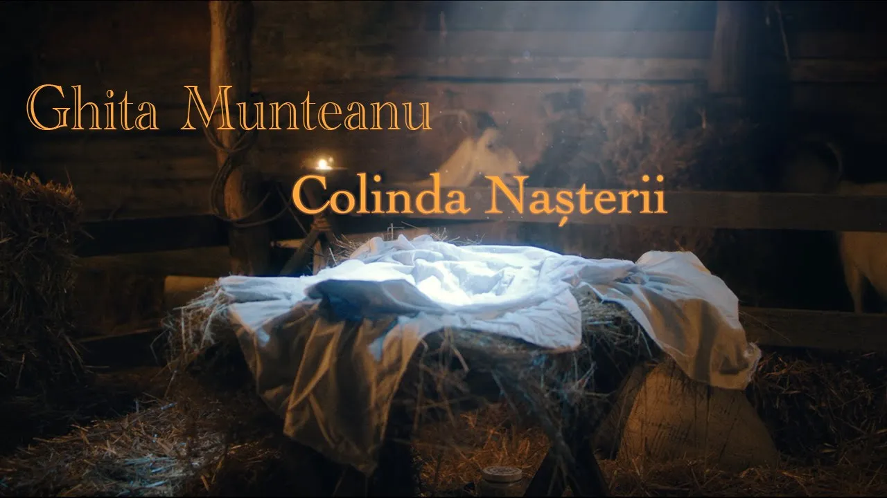 Ghita Munteanu - Colinda Nasterii (Colinde noi 2021)