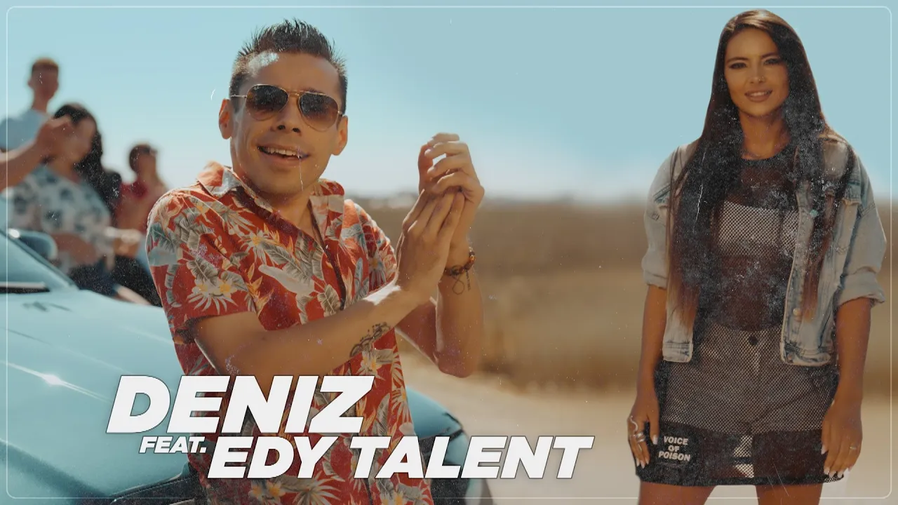 Deniz Brizo x Edy Talent - Haidi soyle (Originala 2022)