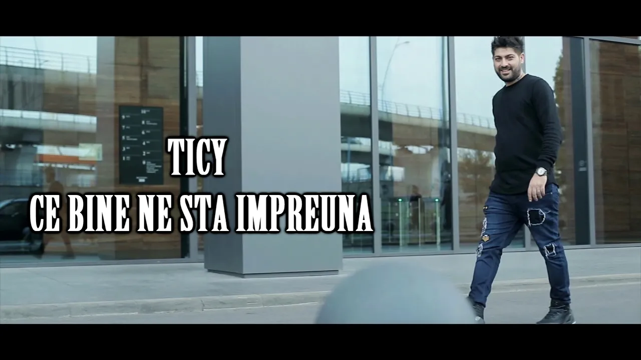 TICY - CE BINE NE STA IMPREUNA (Originala 2018)
