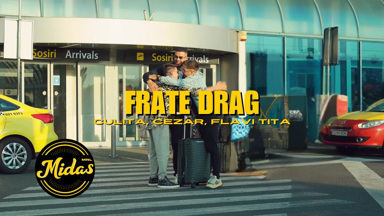 CULITA STERP X CEZAR X FLAVI TITA - FRATE DRAG