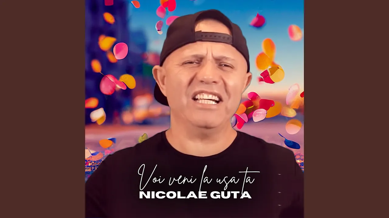 Nicolae Guta - Voi veni la usa ta (Originala 2018)