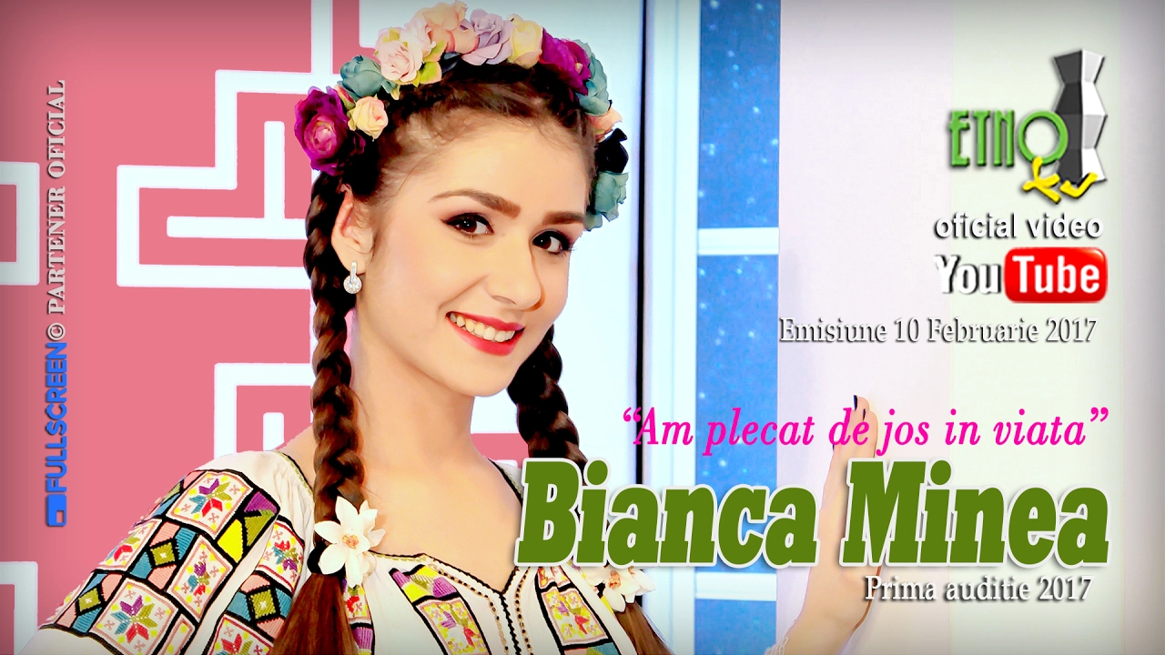 BIANCA MINEA - AM PLECAT DE JOS IN VIATA 2017 