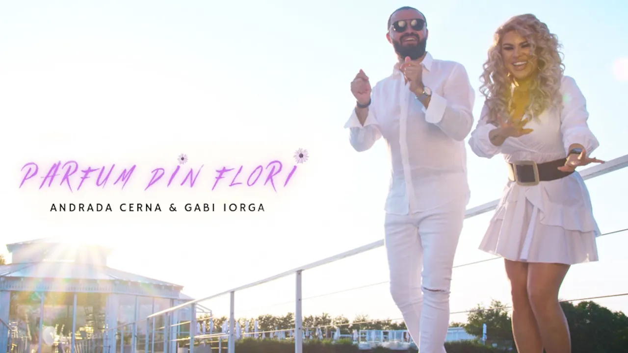 Gabi Iorga x Andrada Cerna - Parfum din Flori (Originala 2022)