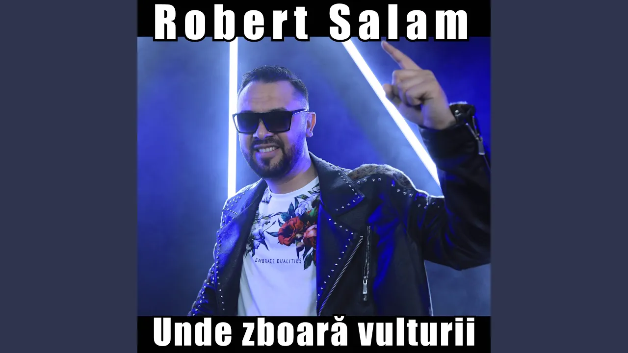 Robert Salam - Am barbat finete mare (Originala 2019)