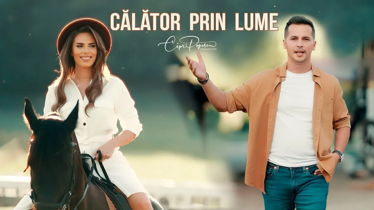 Cipri Popescu x Maria Chira - Calator prin lume