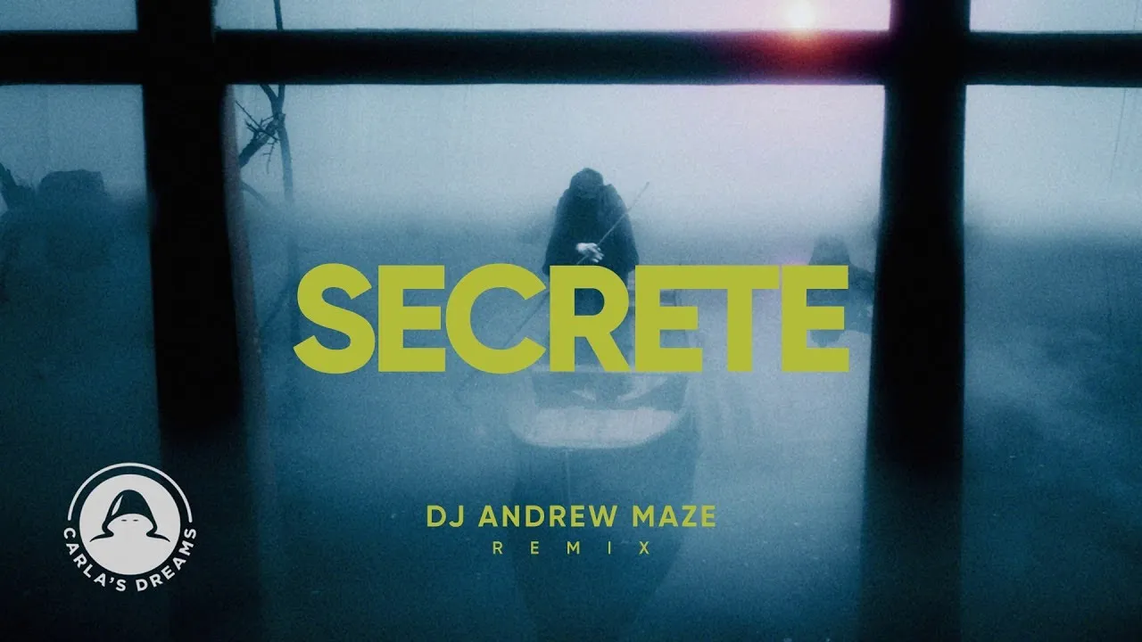 Carla's Dreams - Secrete (Andrew Maze Remix)
