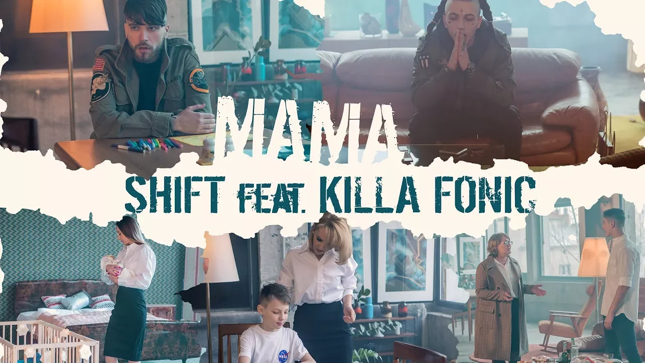Shift feat. Killa Fonic - Mama (Original Radio Edit)