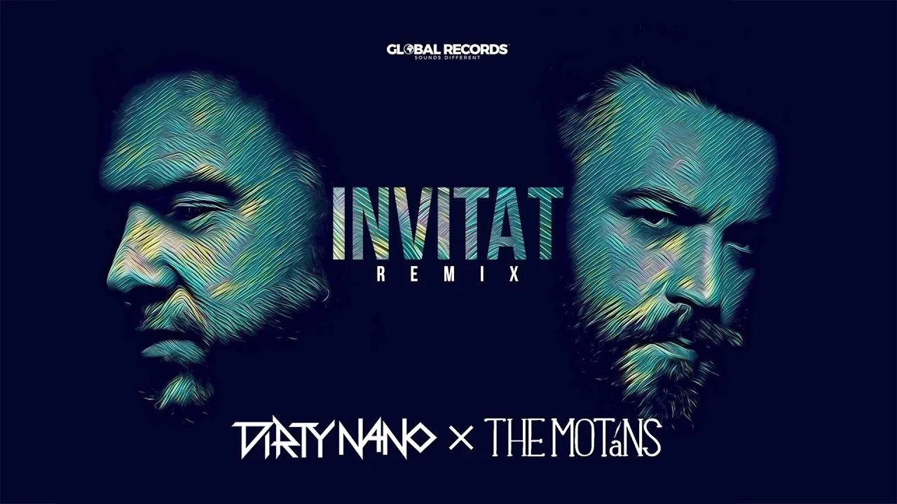Dirty Nano vs The Motans - Invitat (REMIX)