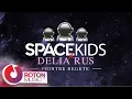 spacekids x Delia Rus - Printre Degete (Original Radio Edit)