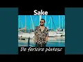 SAKE - DE FERICIRE PLUTESC