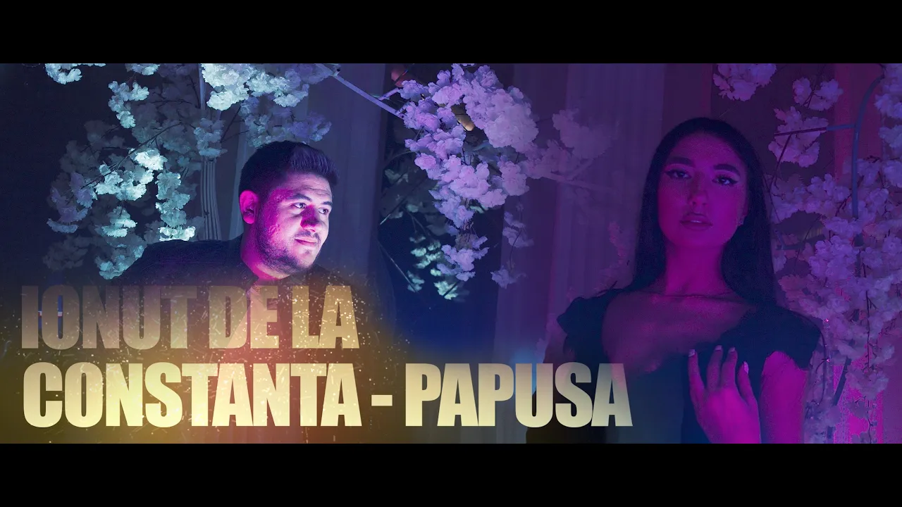 Ionut de la Constanta - Papusa (Originala 2021)