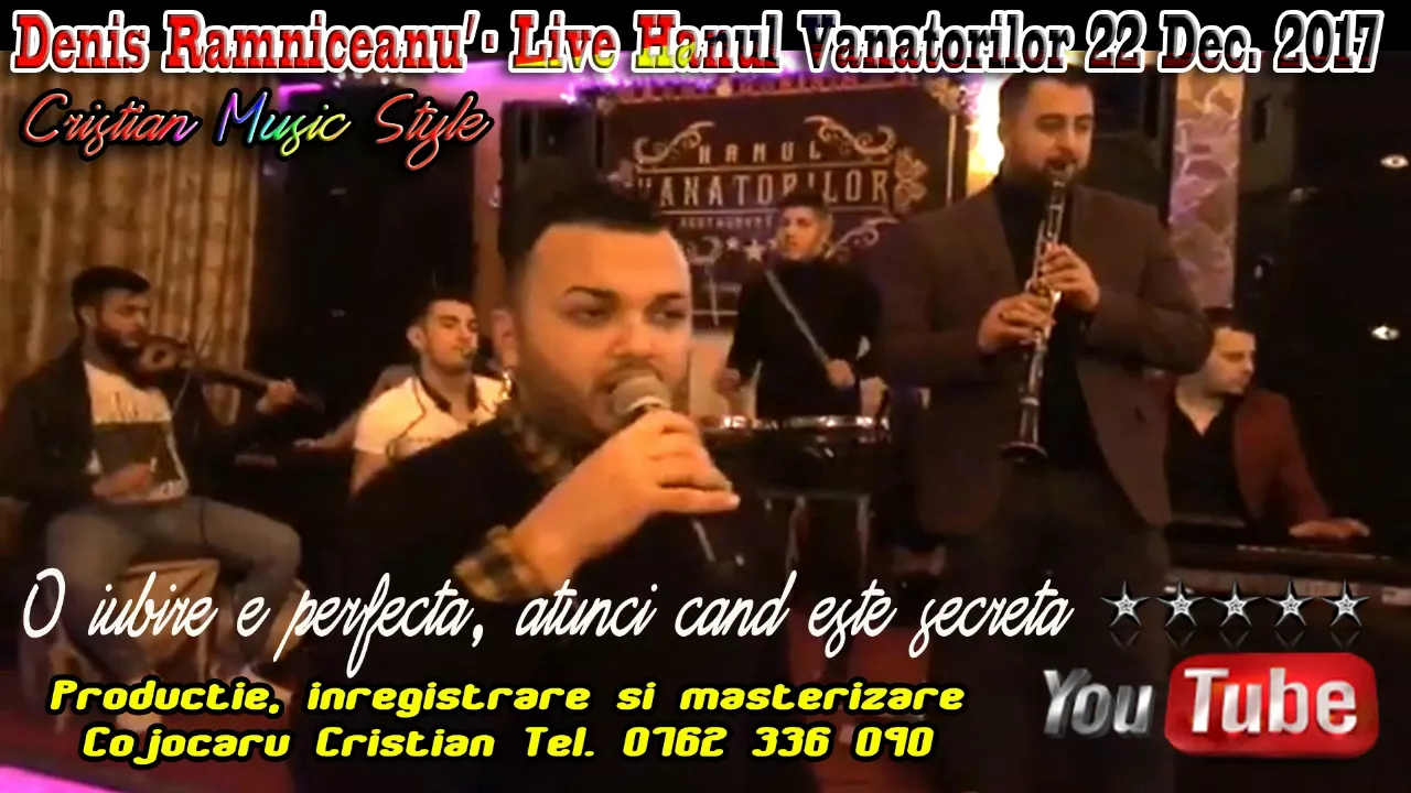 DENIS RAMNICEANU - O IUBIRE E PERFECTA 2017 (LIVE HANUL VANATORILOR)
