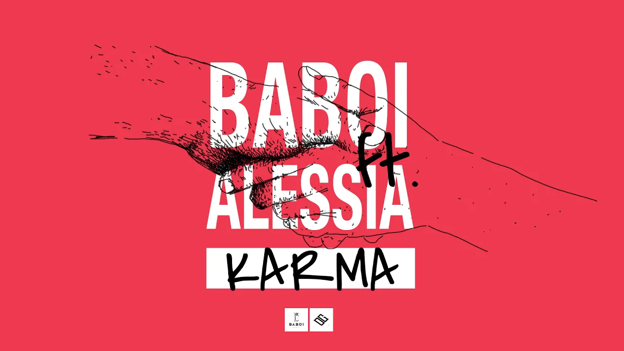 Baboi Feat. Alessia - Karma (Original Radio Edit)
