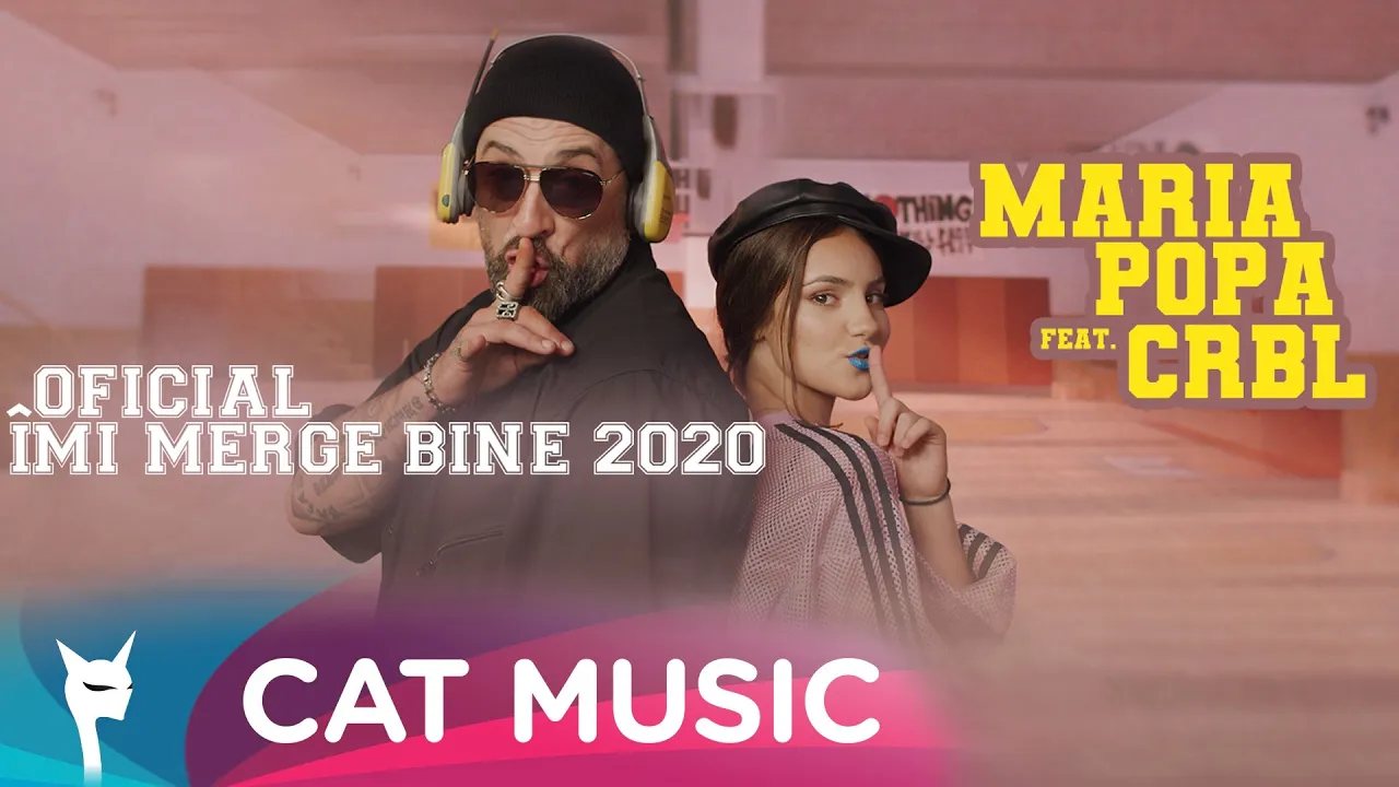 Maria Popa feat. CRBL - Oficial imi merge bine 2020 (Original Radio Edit)