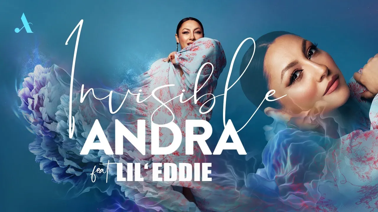 Andra - Invisible (feat. Lil Eddie)