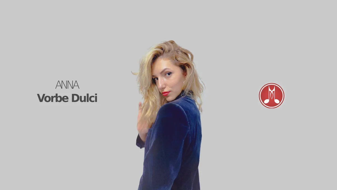 ANNA - Vorbe Dulci (Original Radio Edit)