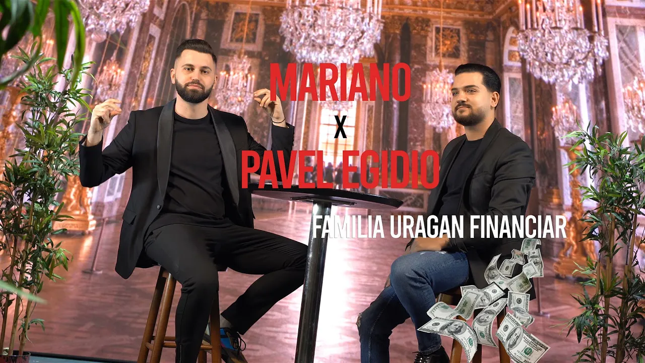 Mariano x Pavel Egidio - Familia Uragan Financiar (Originala 2021)