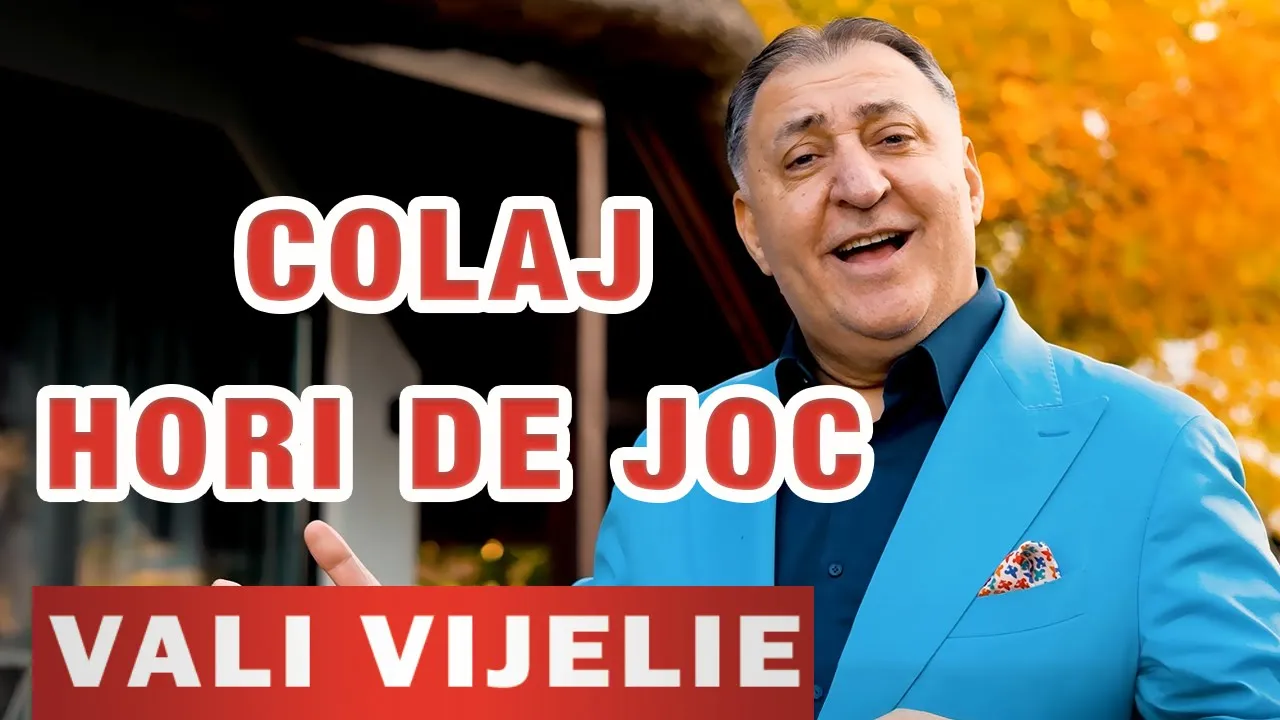 VALI VIJELIE - Colaj de Hori de Joc si Voie Buna 2025