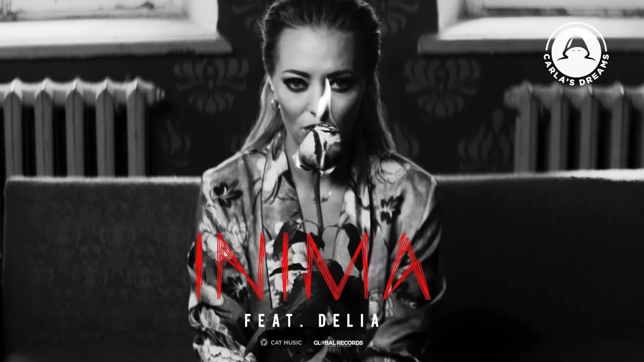 Carlas Dreams feat. Delia - Inima (Original Radio Edit)