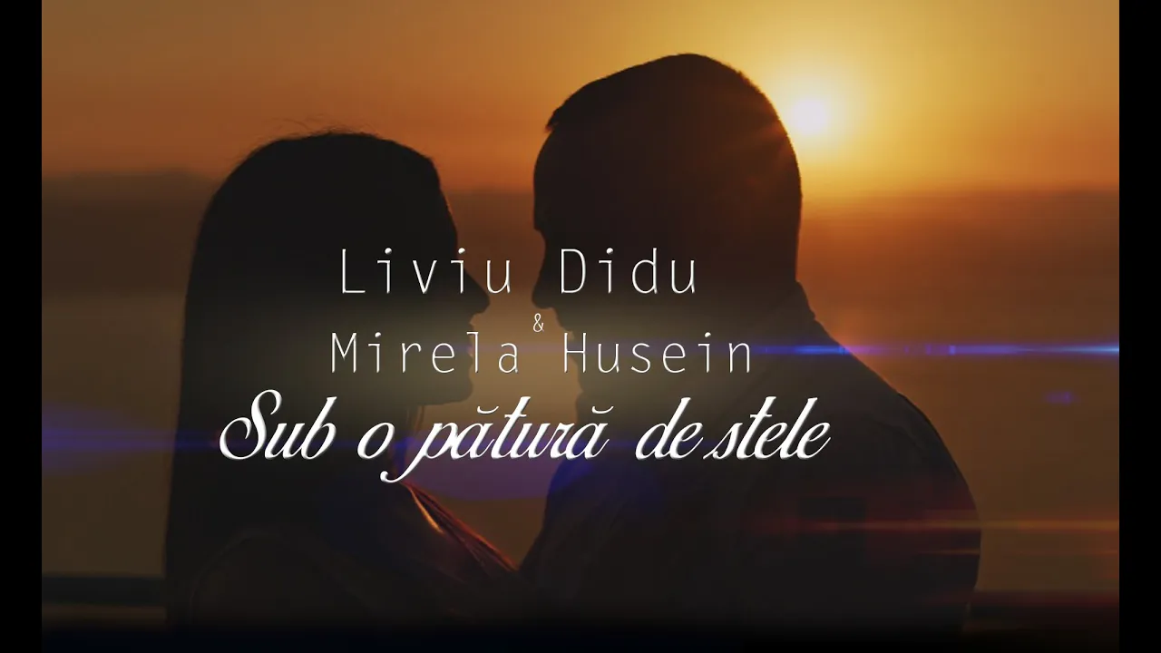 Liviu Didu & Mirela Husein - Sub o patura de stele (Originala 2022)