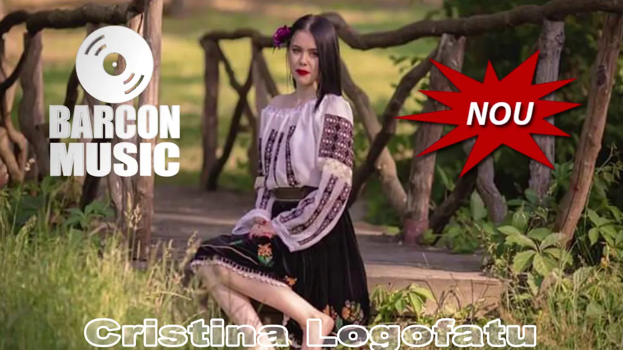 Cristina Logofatu - Imi pusei pe cap tot satul