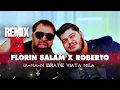 Florin Salam & Roberto - Ia-ma-n brate viata mea (LCO Music Remix)
