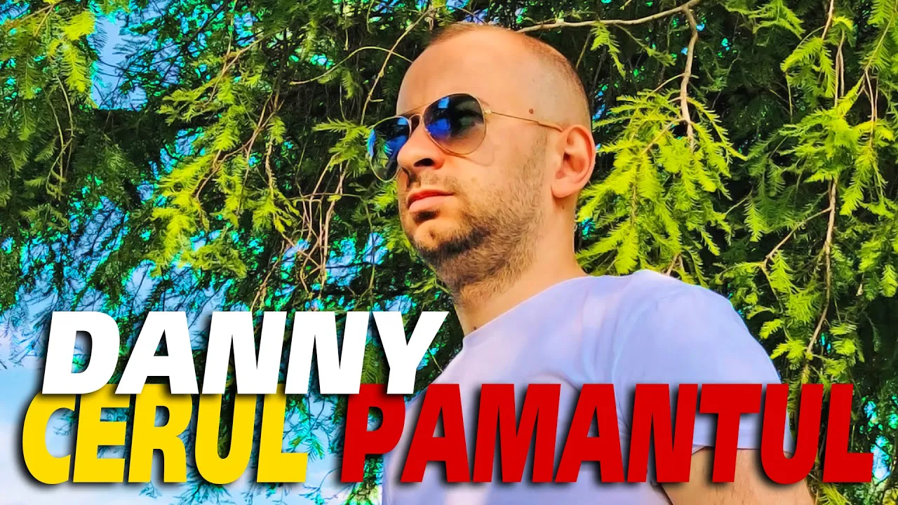 DANNY - CERUL SI PAMANTUL (Originala 2020)